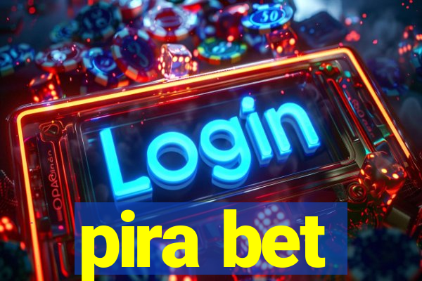 pira bet
